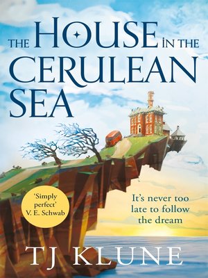 cover image of The House in the Cerulean Sea